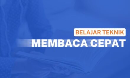 Inilah Teknik yang digunakan dalam Membaca Cepat