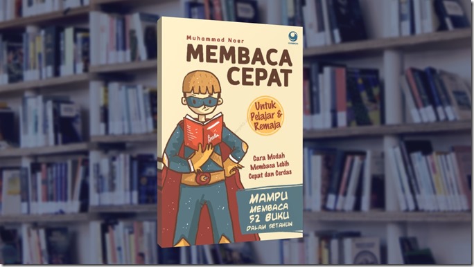 buku membaca cepat terbaik untuk remaja dewasa bahasa indonesia
